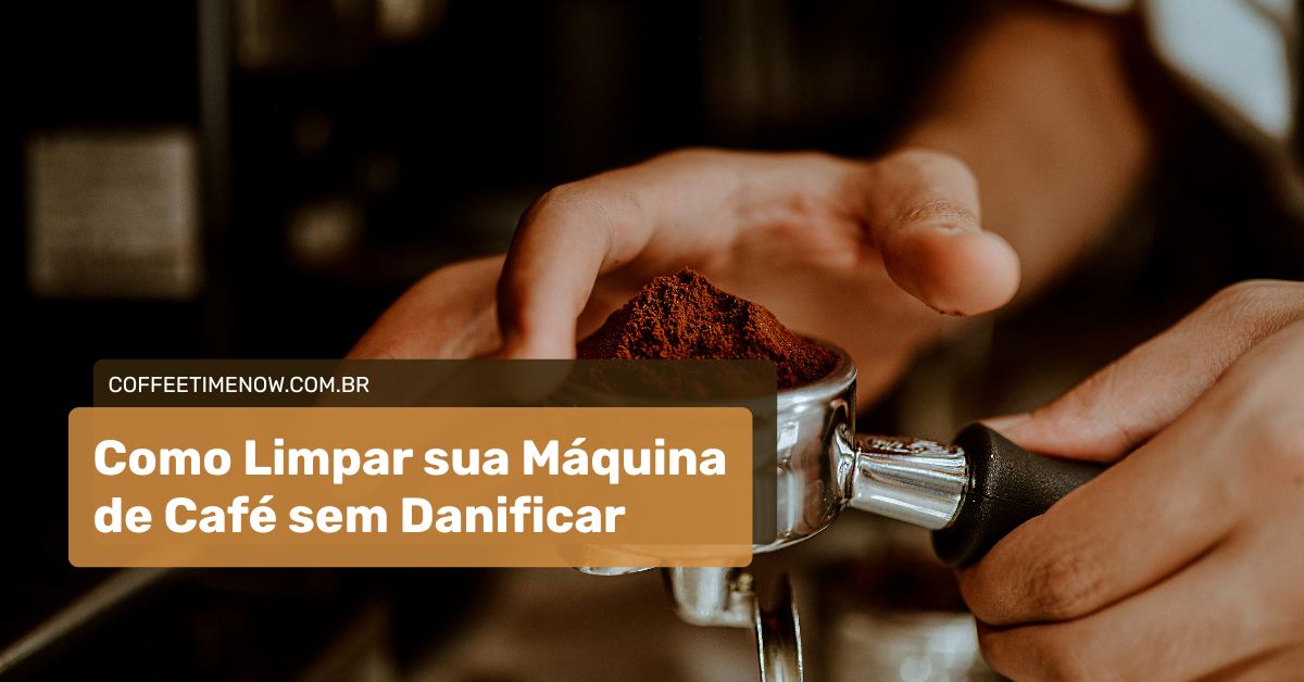 Como Limpar sua Máquina de Café sem Danificar